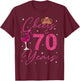 Cheers To 70 Years Old It's My 70th Birthday Women T-Shirt - T-Shirt | Maroon