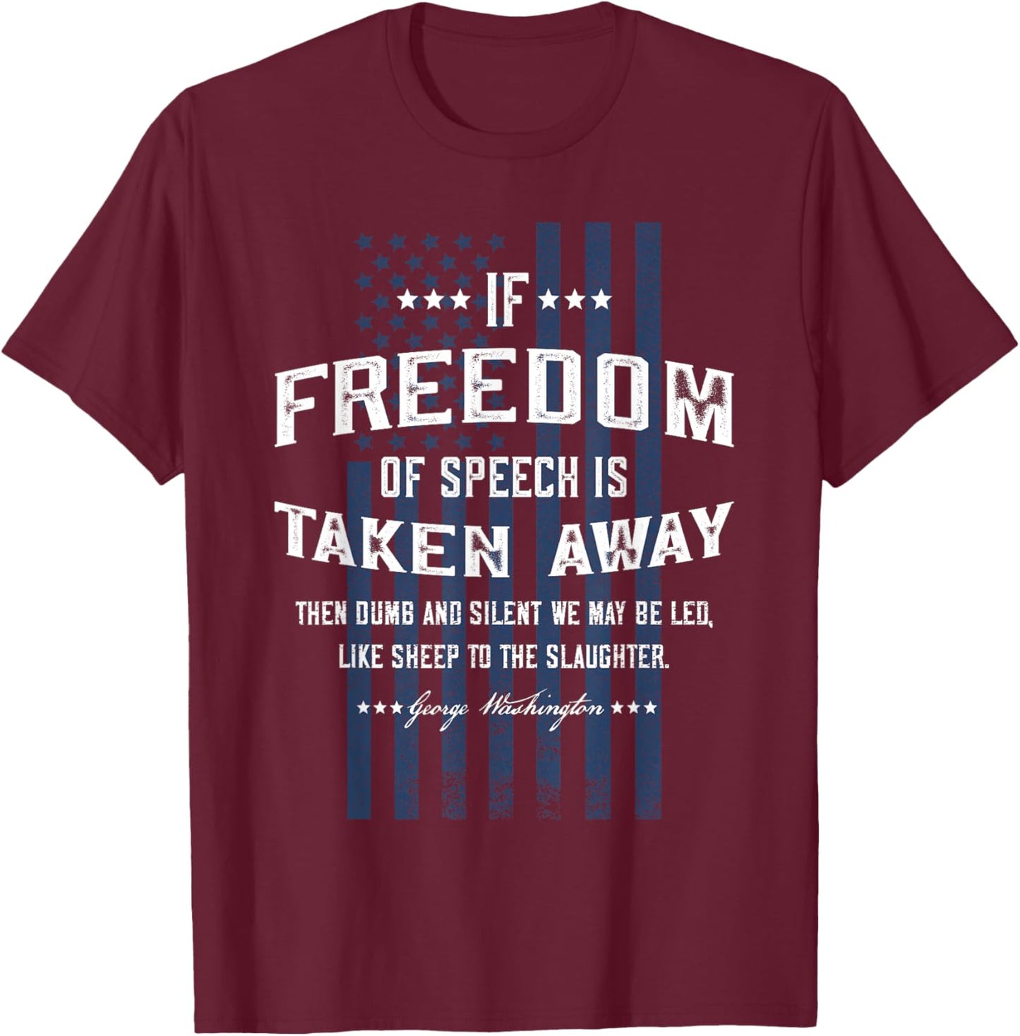 Freedom of Speech Military Patriotic American Flag T-Shirt - T-Shirt | Maroon