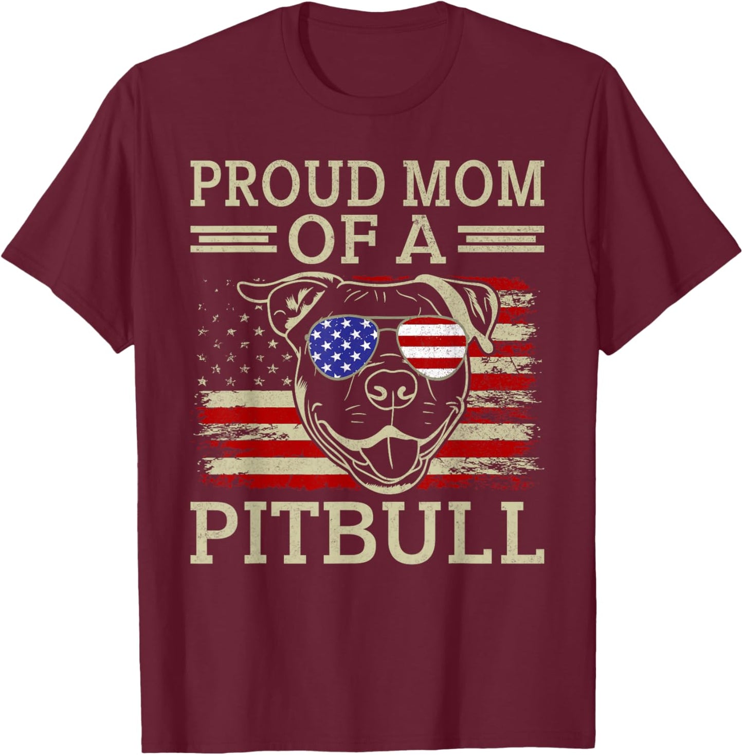 Proud Mom of a Pitbull Mom Pitbull T-Shirt - T-Shirt | Maroon