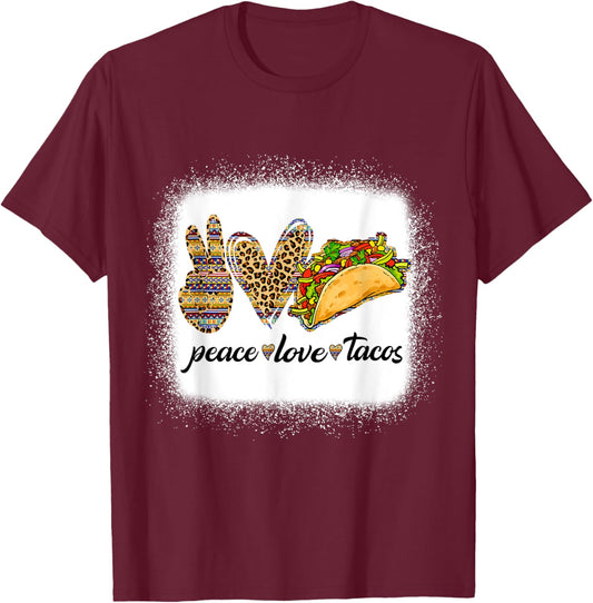 Peace Love Tacos Shirt Cute Taco Tuesday Mexican Food Lovers T-Shirt - T-Shirt | Maroon