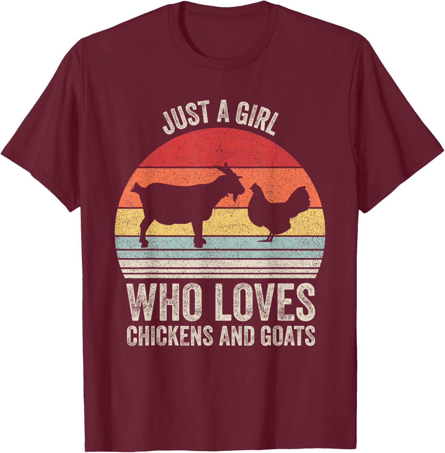Retro Just A Girl Who Loves Chickens And Goats Farmer Girl T-Shirt - T-Shirt | Maroon