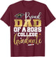 Proud Dad Of 2025 Graduate College Graduation Party T-Shirt - T-Shirt | Maroon