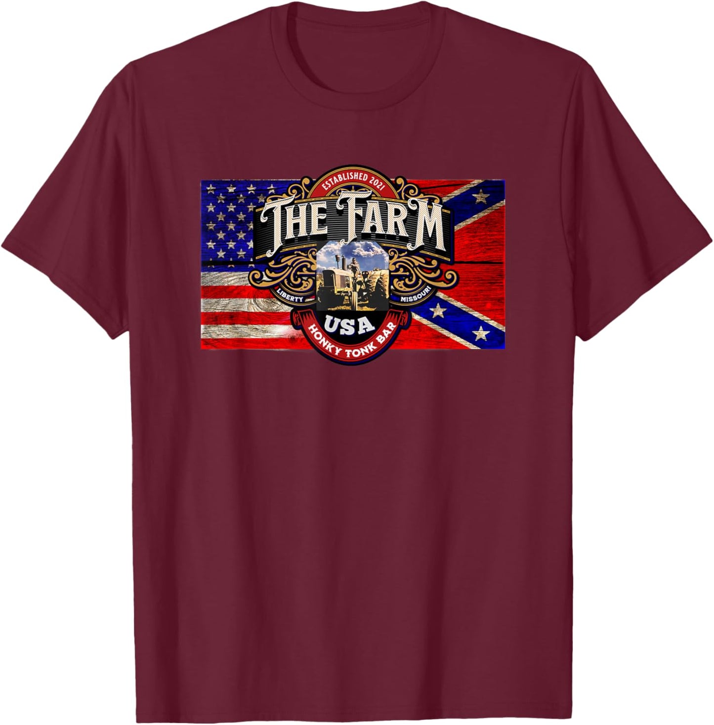 The Farm Liberty Missouri USA Bar Honky-tonk Music T-Shirt - T-Shirt | Maroon