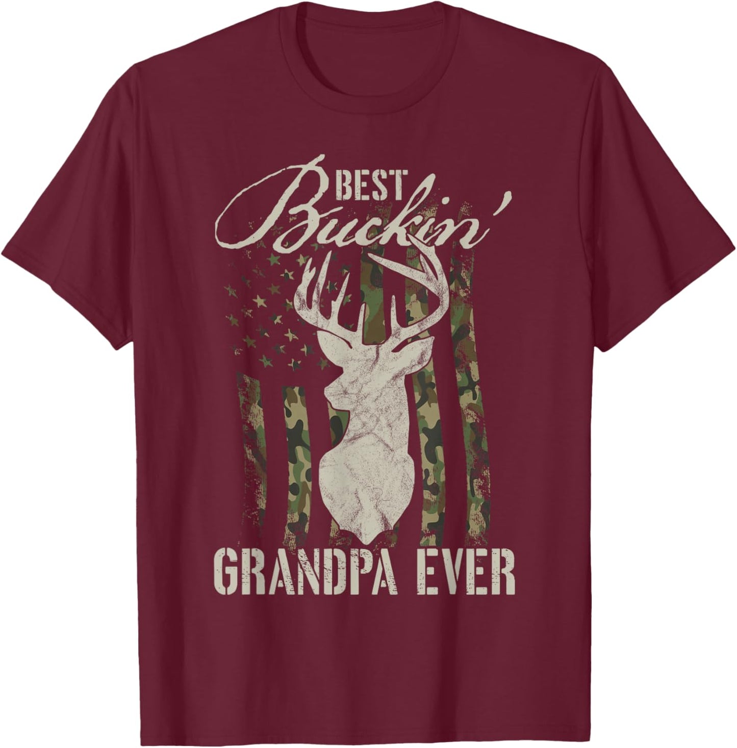 Best Buckin' Grandpa Ever Hunter Camouflage Camo Fathers Day T-Shirt - T-Shirt | Maroon