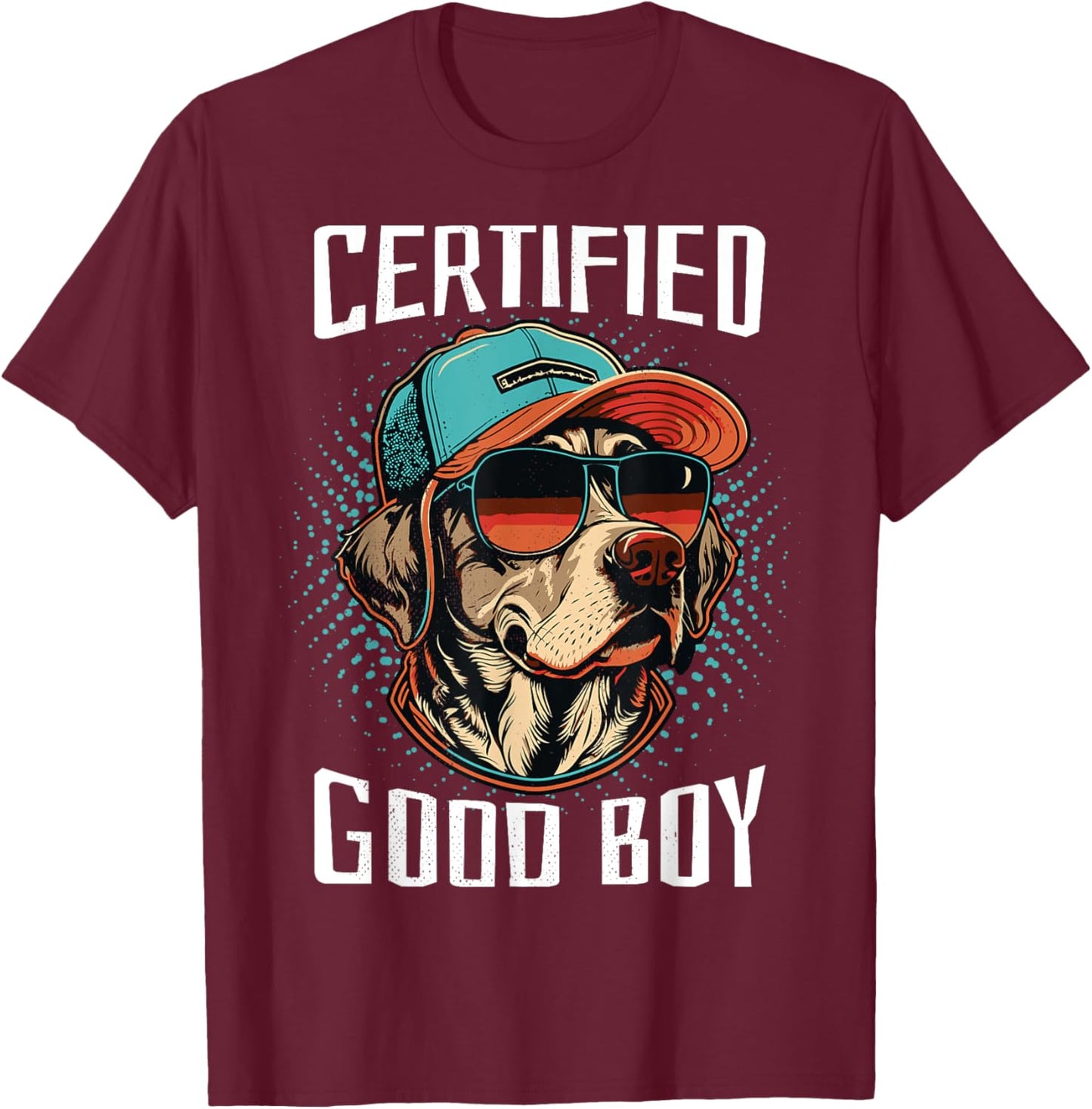 Labrador. Certified good boy. T-Shirt - T-Shirt | Maroon