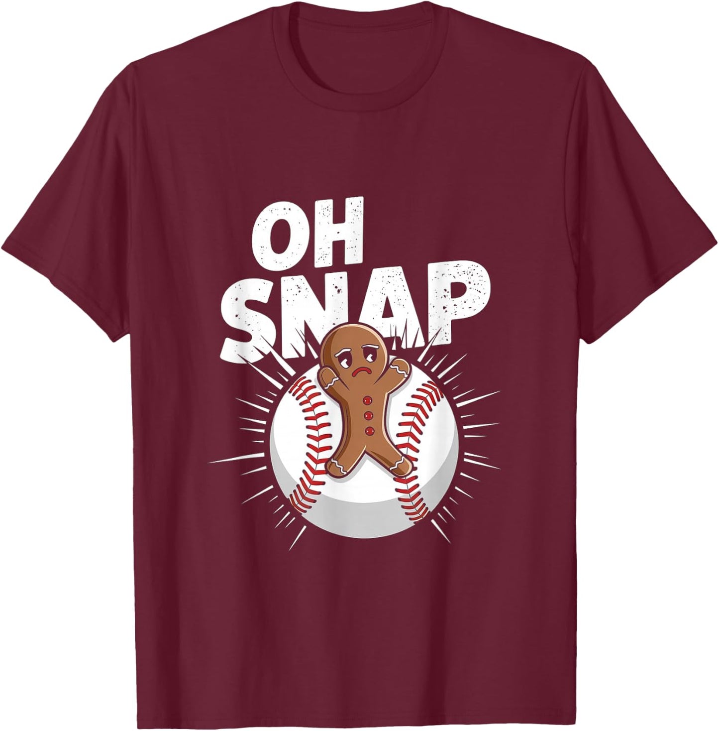 Oh Snap Christmas Baseball Gingerbread T-Shirt - T-Shirt | Maroon