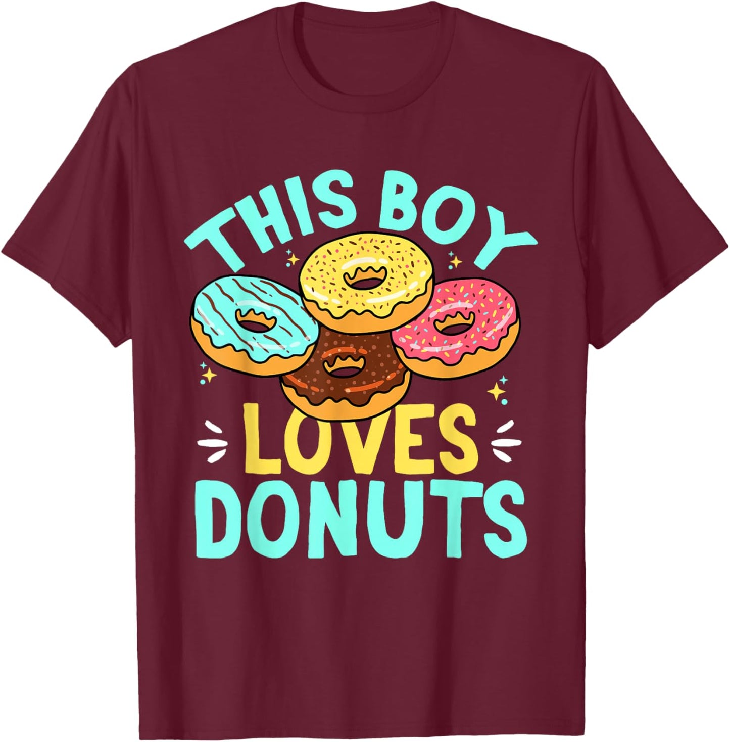 Donut Sweet Food - This Boy Loves Donuts T-Shirt - T-Shirt | Maroon