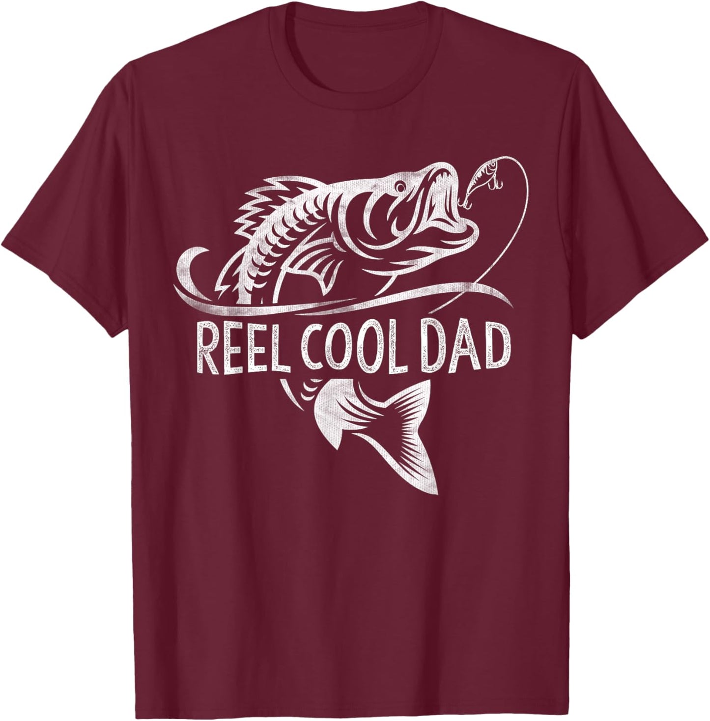 Reel Cool Dad Fishing Gifts Dad Father's Day T-Shirt - T-Shirt | Maroon