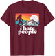 I Hate People! Funny Bigfoot Mountains Retro T-Shirt - T-Shirt | Maroon