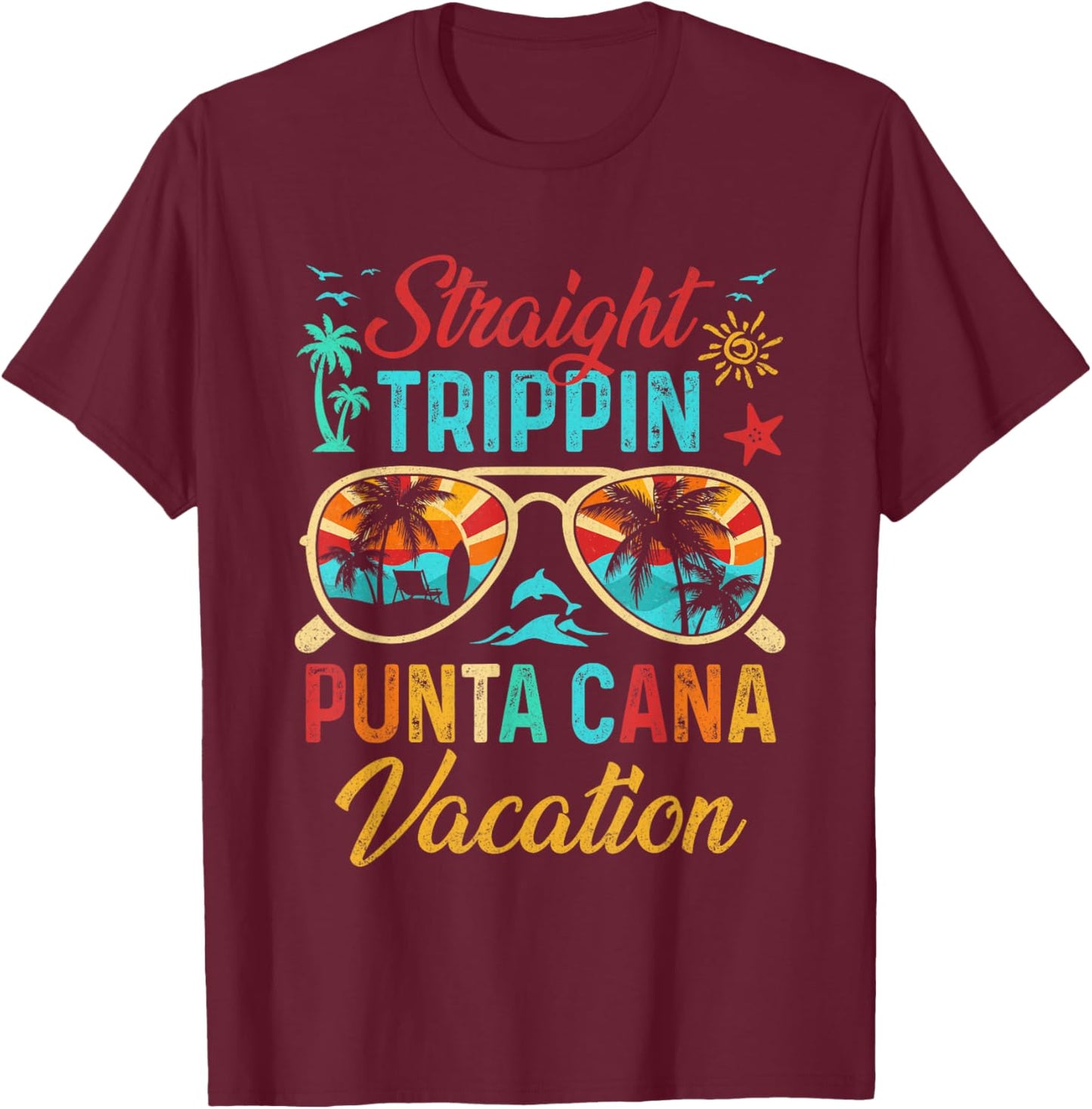 Straight Trippin Punta Cana Vacation Matching Family Group T-Shirt - T-Shirt | Maroon
