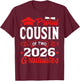 Proud Cousin of Two Class of 2026 Graduates Twins Graduation T-Shirt - T-Shirt | Maroon