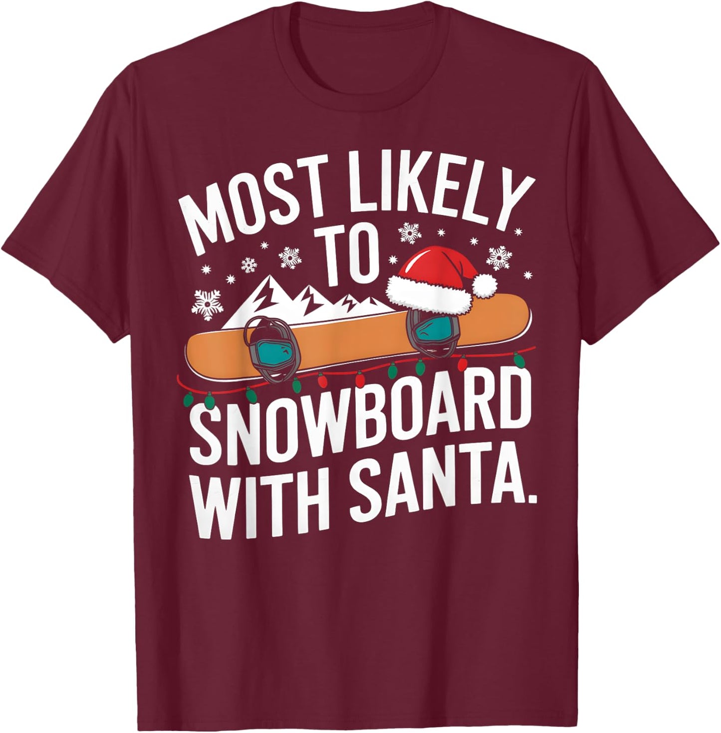 Santa Snowboarding Christmas Winter Sports Humor Pajamas T-Shirt - T-Shirt | Maroon