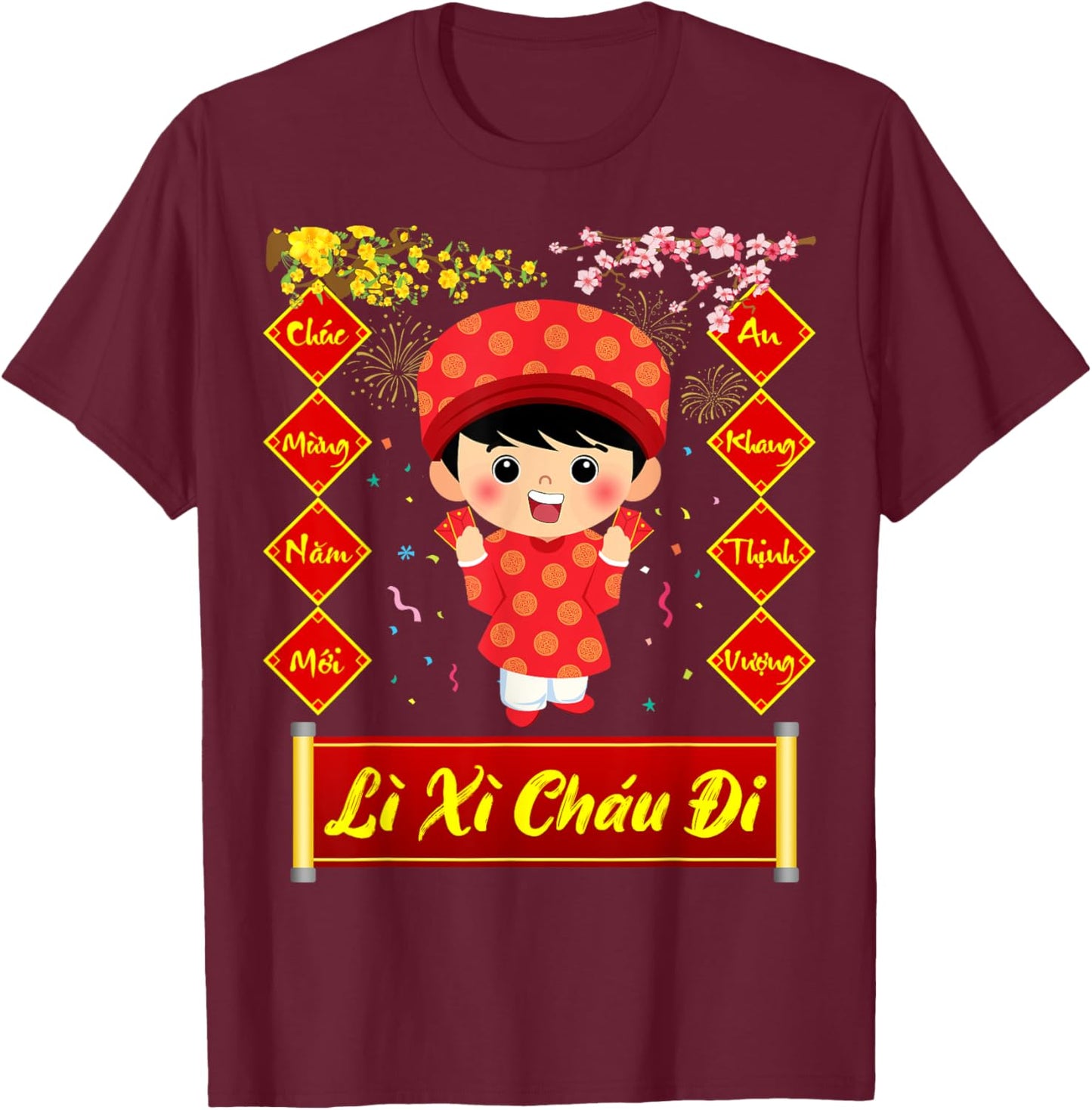 Li Xi Chau Di Happy Lunar New Year 2025 Vietnamese Boy T-Shirt - T-Shirt | Maroon