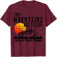 The Mountains Are Calling & I Must Go Mountains Hiking Climbing T-Shirt - T-Shirt | Maroon