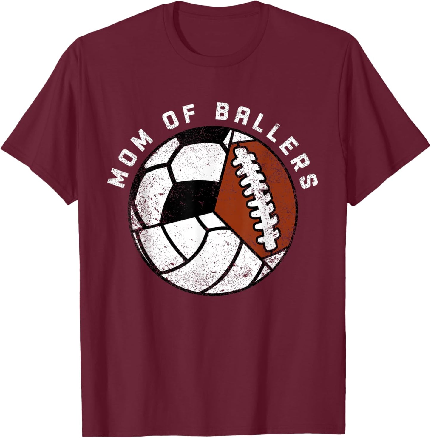 Mom Of Ballers Funny Volleyball Soccer Football Mom T-Shirt - T-Shirt | Maroon
