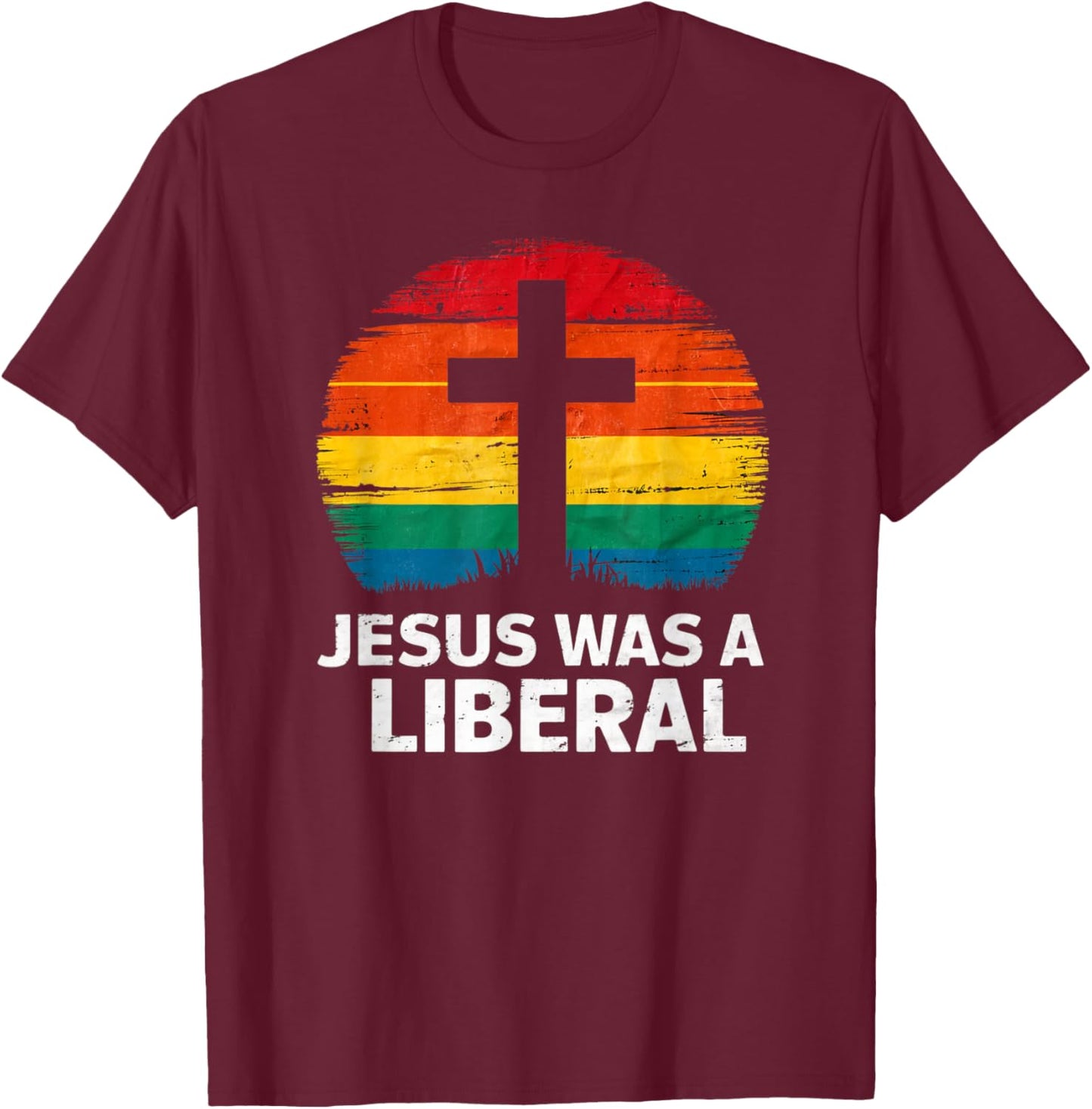 Jesus Was A Liberal Retro Vintage Sunset Progressive T-Shirt - T-Shirt | Maroon