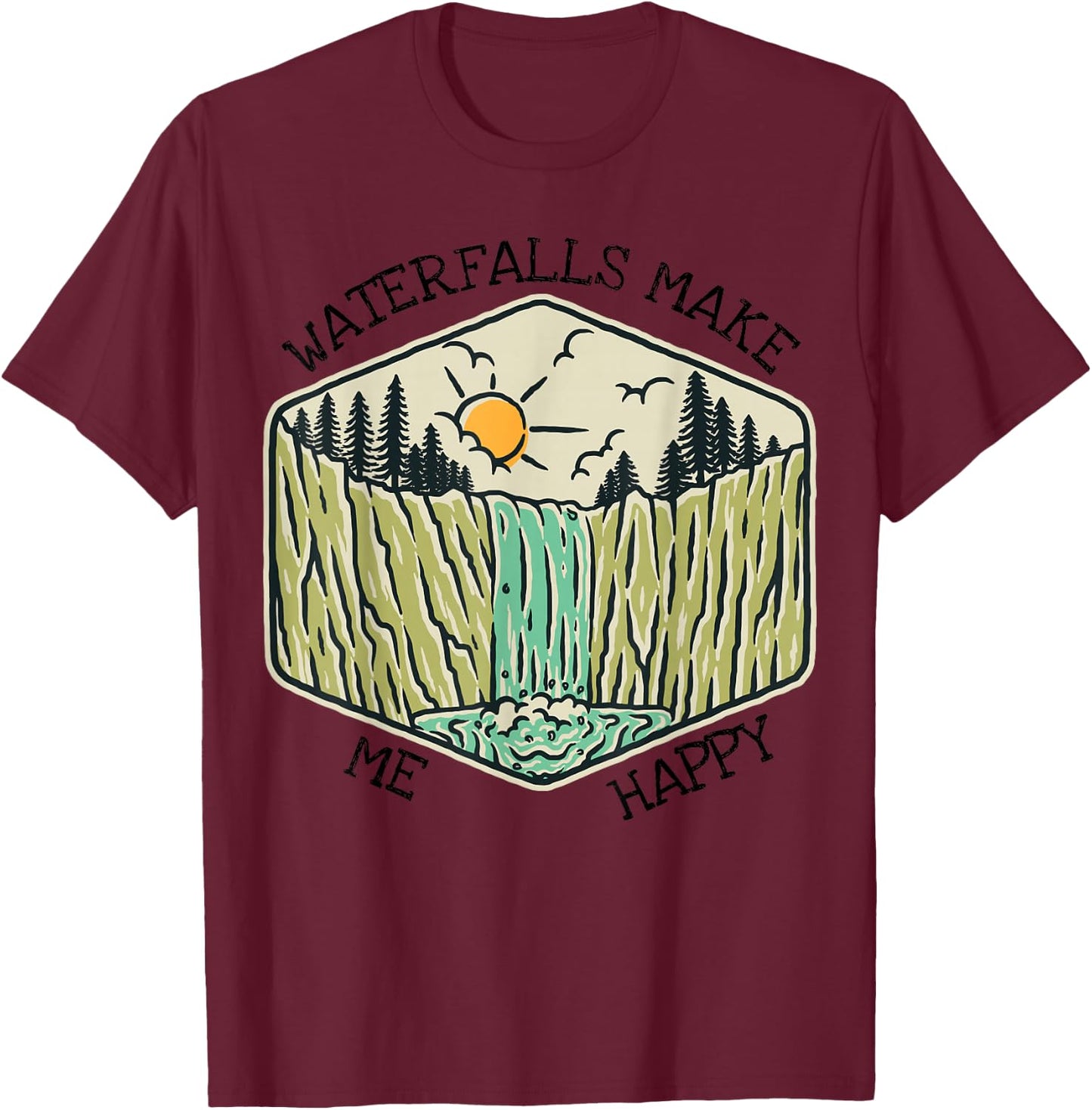 Nature Lover Waterfall Lovers Waterfall Happy Love Hiking T-Shirt - T-Shirt | Maroon