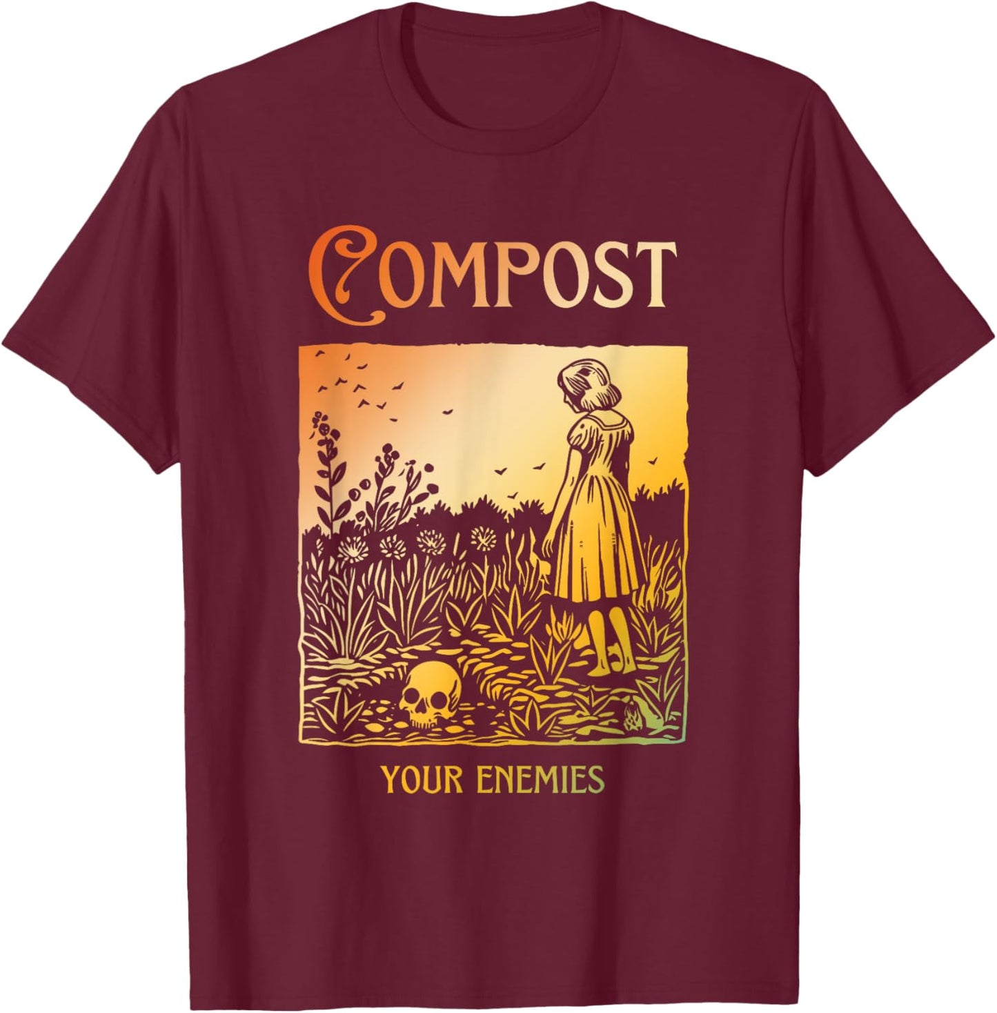 Compost Your Enemies Funny Halloween T-Shirt - T-Shirt | Maroon