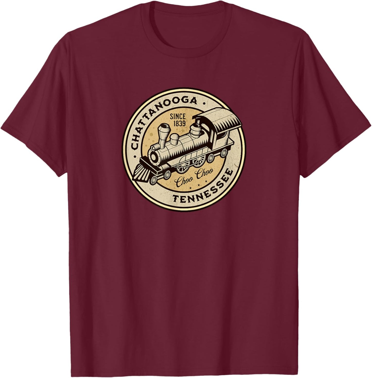 Chattanooga Tennessee Choo Choo Train T-Shirt - T-Shirt | Maroon