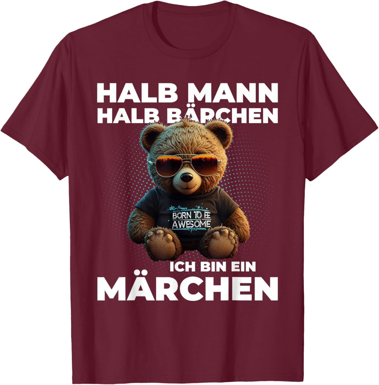 Bär halb Mensch halb Bärchen Märchen Partner Geschenk Lustig T-Shirt - T-Shirt | Maroon