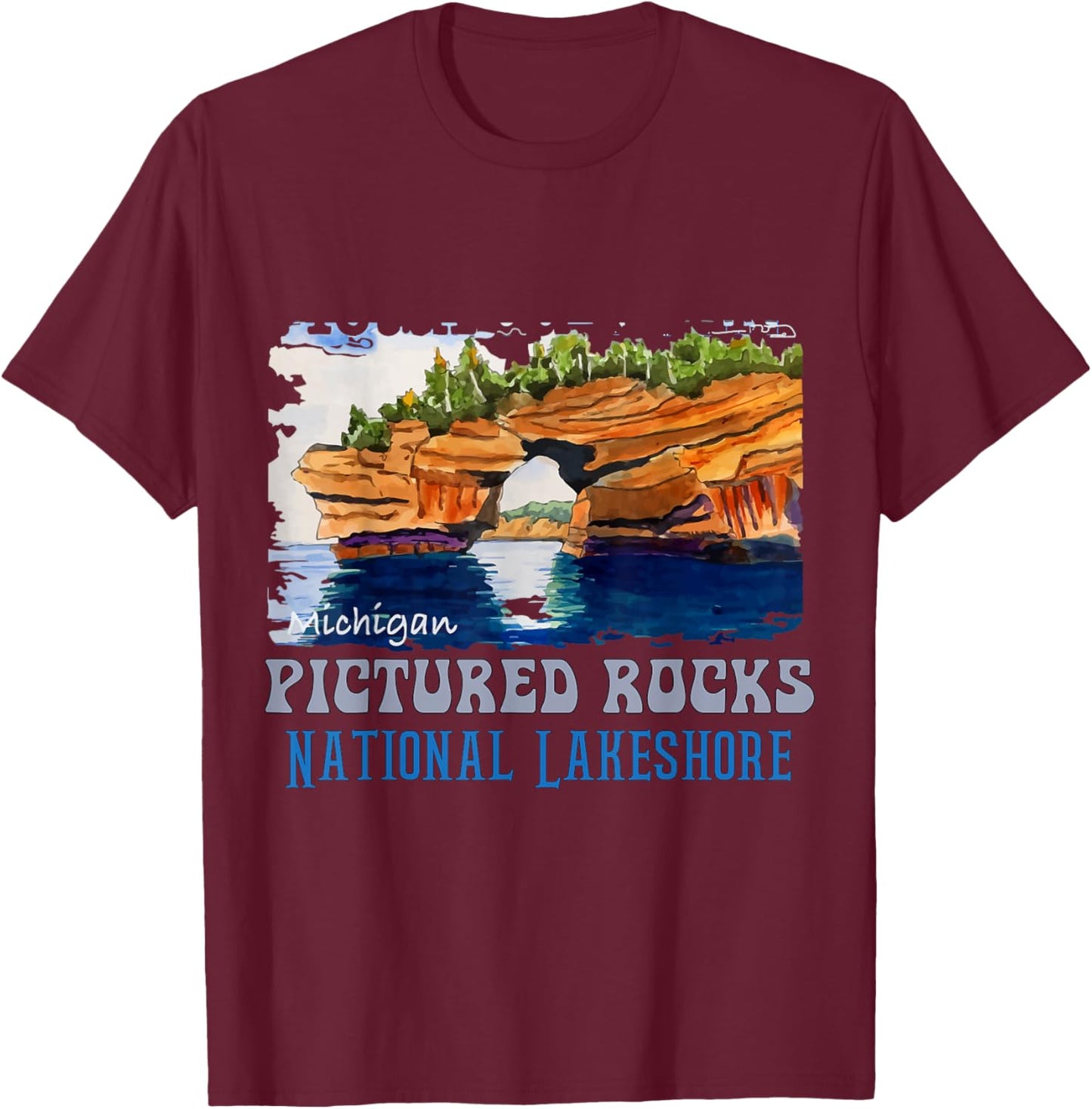 Pictured Rocks Lakeshore US state of Michigan Vintage parks T-Shirt - T-Shirt | Maroon