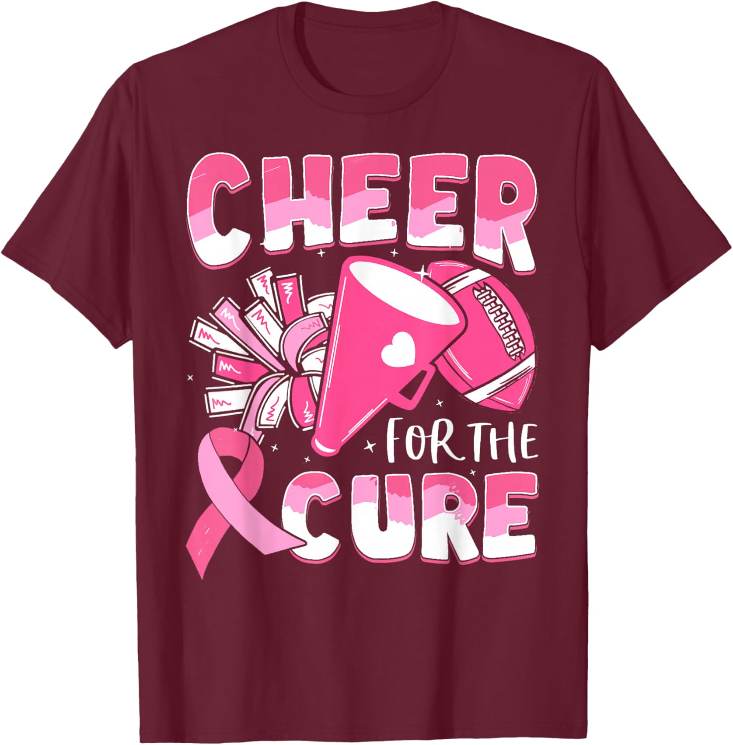 Breast Cancer Awareness Cheer For The Cure Football T-Shirt - T-Shirt | Maroon