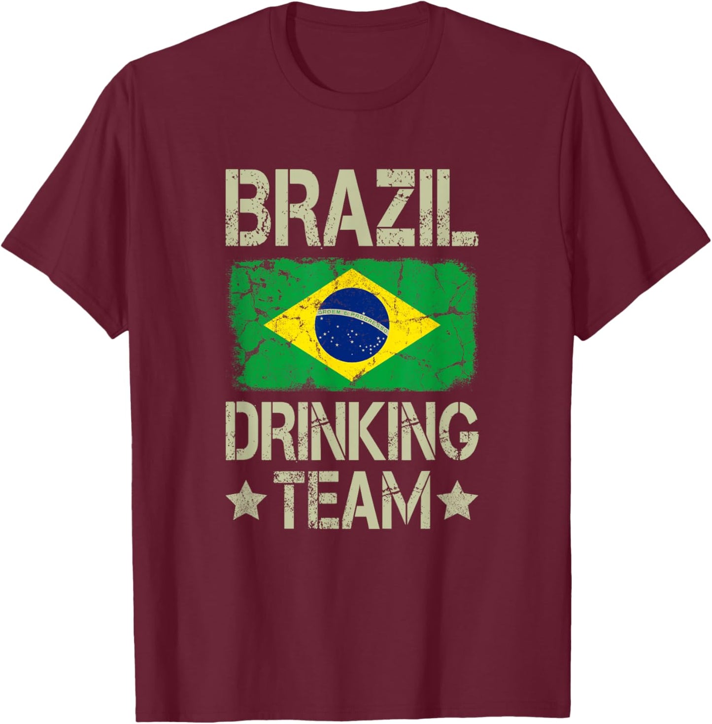 Brazil Drinking Team Brazilian Flag Funny Drinking T-Shirt - T-Shirt | Maroon