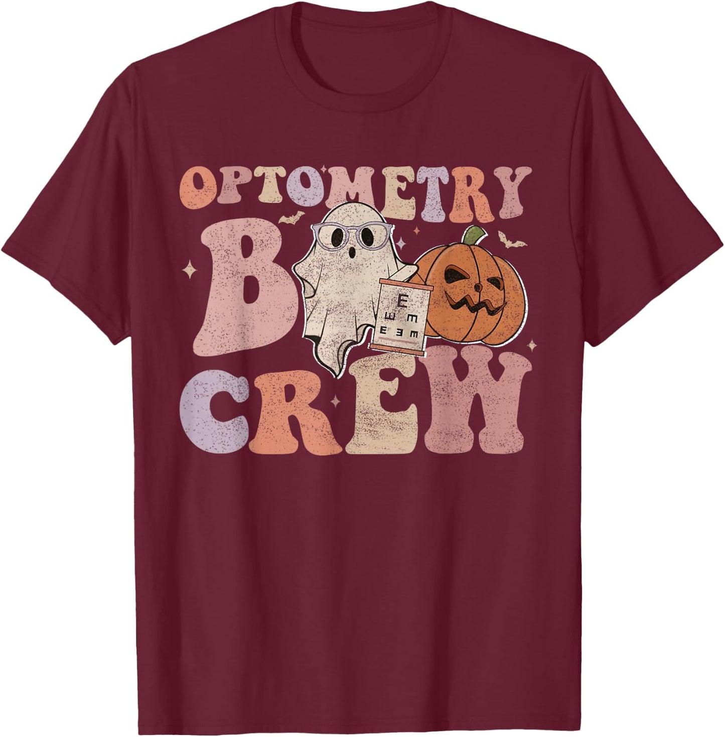 Optometry Boo Crew Halloween Halloween Optometrist For Optom T-Shirt - T-Shirt | Maroon