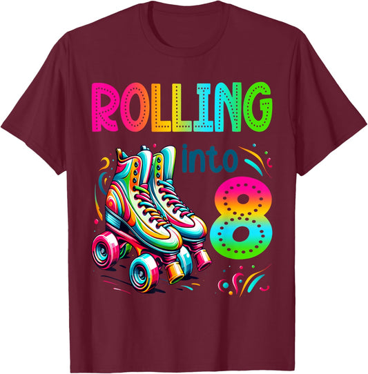 Rolling Into 8 Years Old Roller Skating 8th Birthday Kids T-Shirt - T-Shirt | Maroon