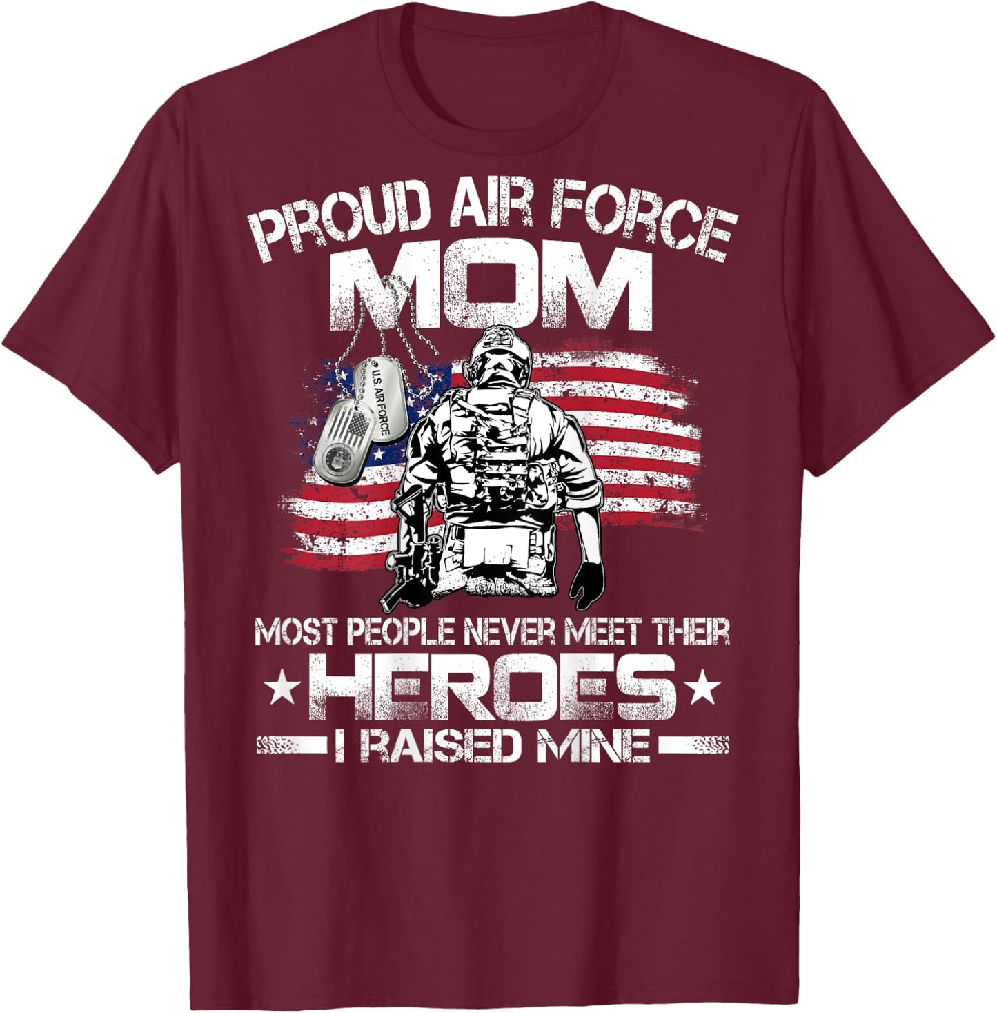 Proud Air Force Mom Air Force Graduation Mom USAF Heroes T-Shirt - T-Shirt | Maroon