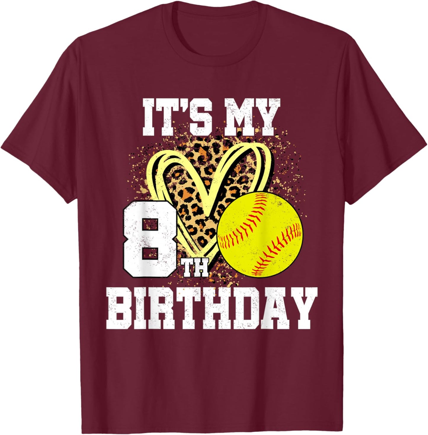 It's My 8th Birthday Softball Leopard 8 Year Old Birthday T-Shirt - T-Shirt | Maroon