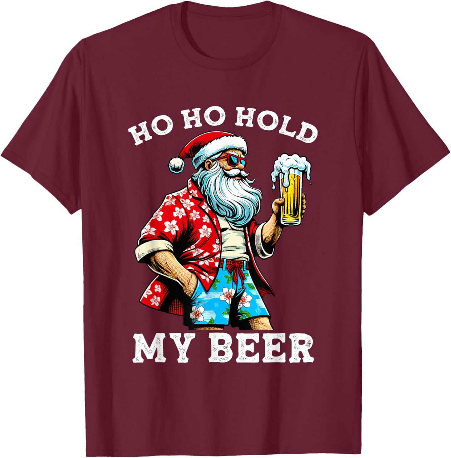 Funny Santa With Sunglasses And Beer Christmas in July T-Shirt - T-Shirt | Maroon