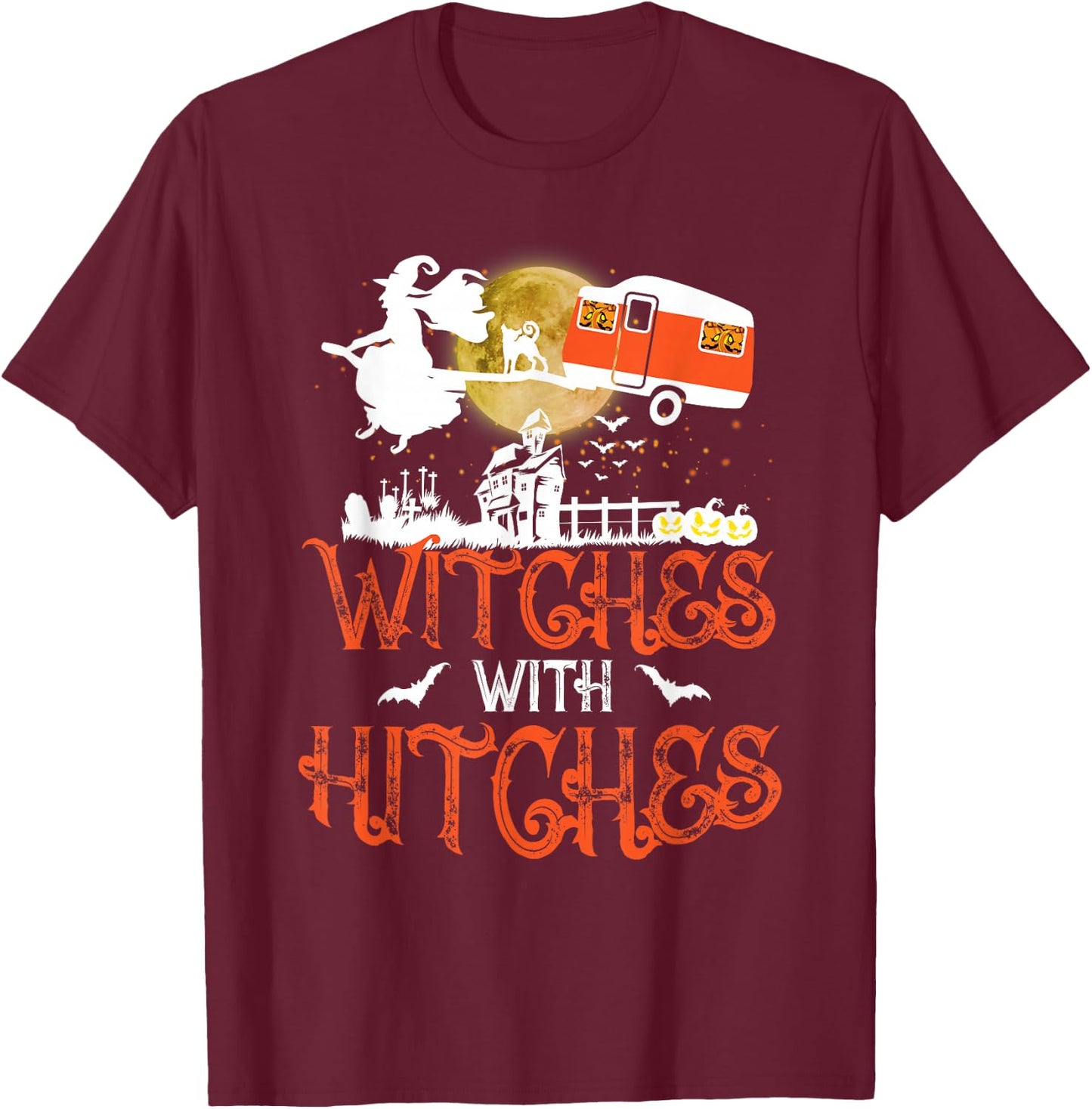 Witches With Hitches T-Shirt - T-Shirt | Maroon
