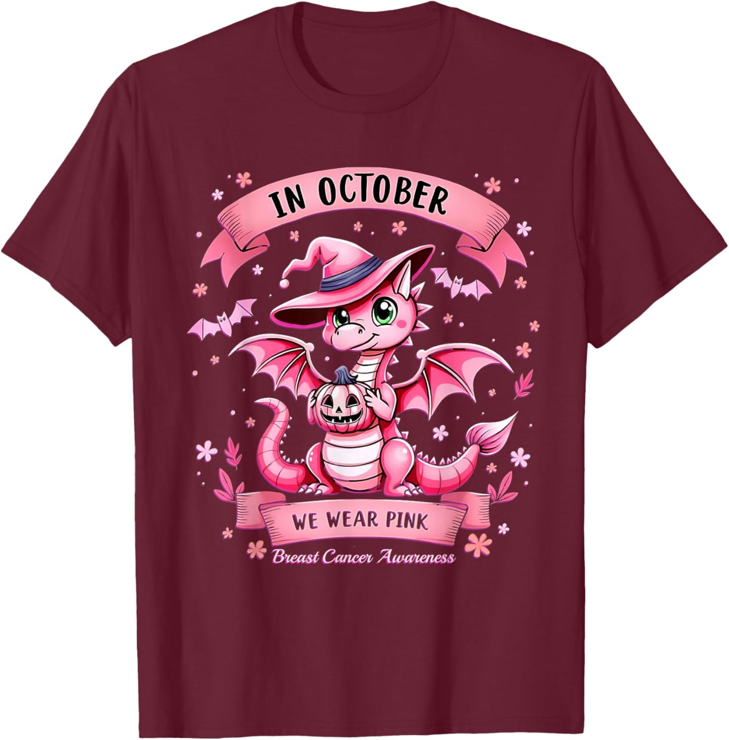 October We Wear Pink Breast Cancer Awareness Dragon T-Shirt - T-Shirt | Maroon