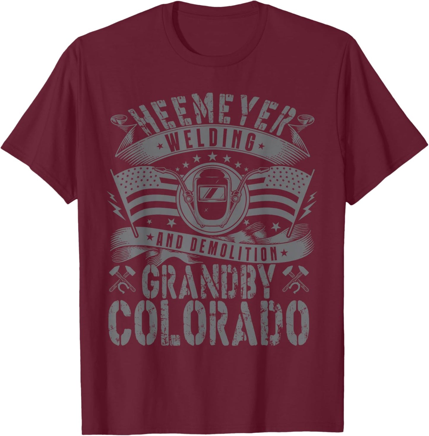 Heemeyer Welding and Demolition Grandby Colorado heemeyer T-Shirt - T-Shirt | Maroon