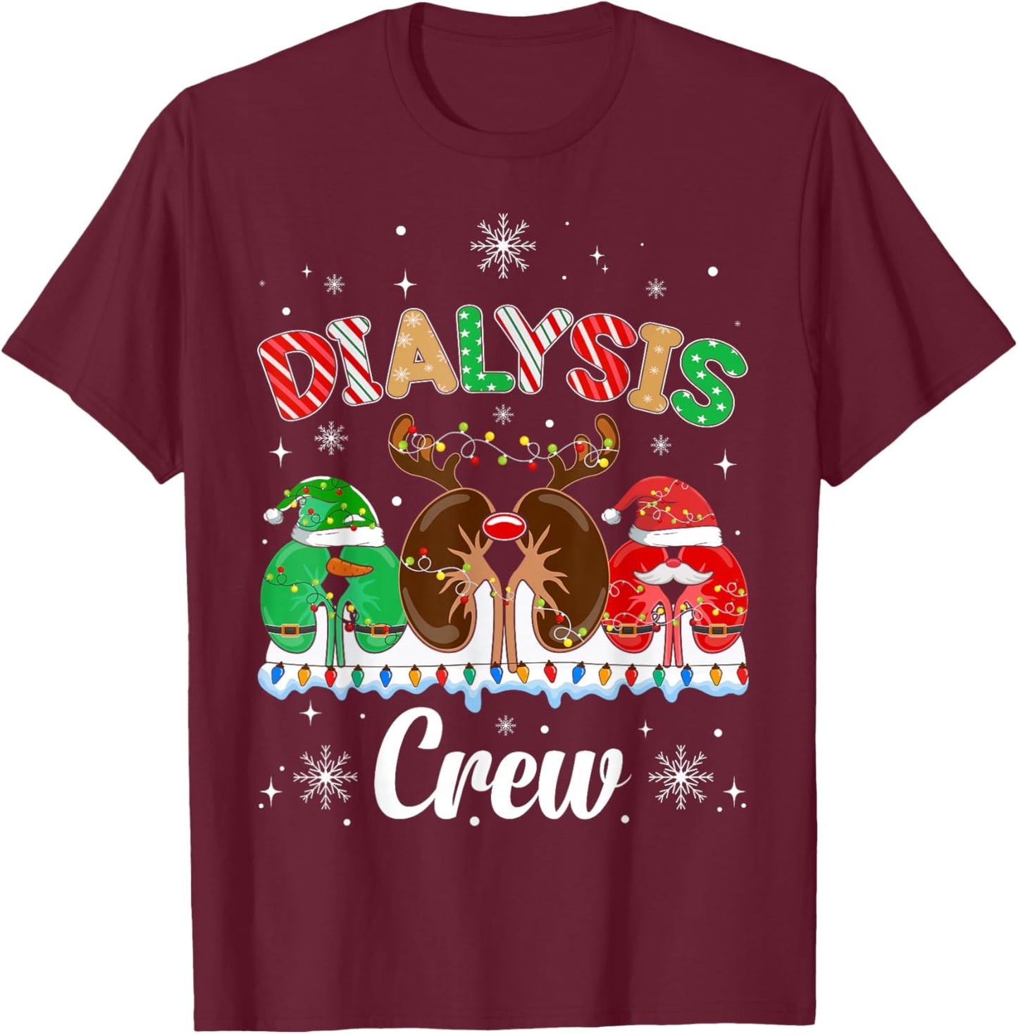 Dialysis Christmas Crew Dialysis Nurse Nephrology Technician T-Shirt - T-Shirt | Maroon