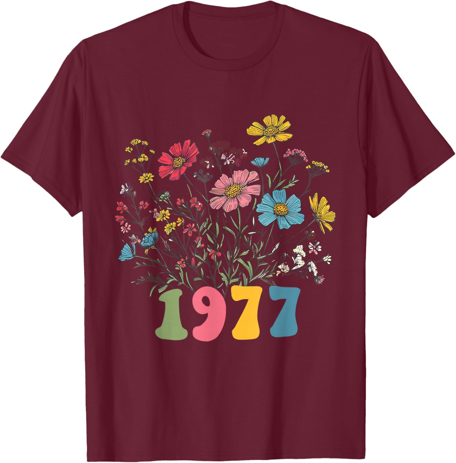 Wildblume geboren 1977, 48. Geburtstag 1977 für Frauen Geburtstag T-Shirt - T-Shirt | Maroon
