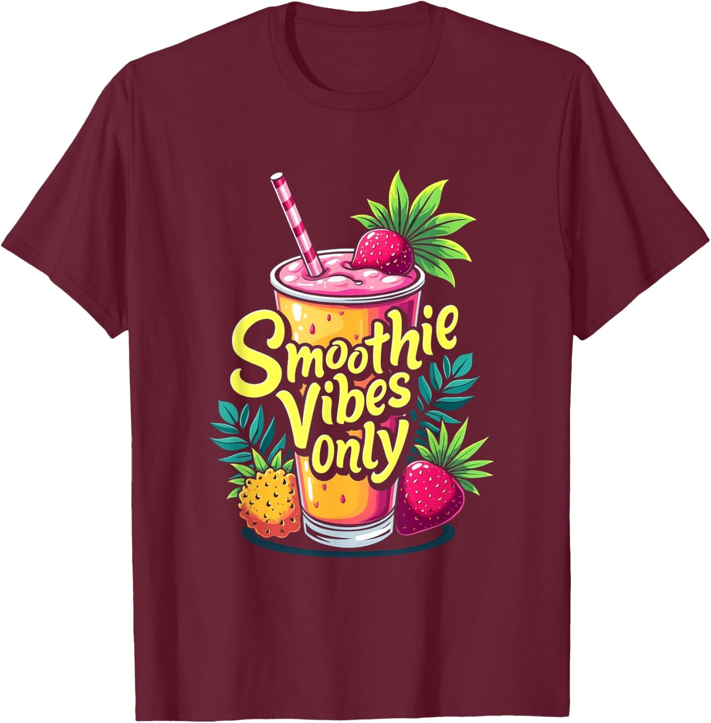 Smoothie Vibes Only Health Drink Vegan Life T-Shirt - T-Shirt | Maroon