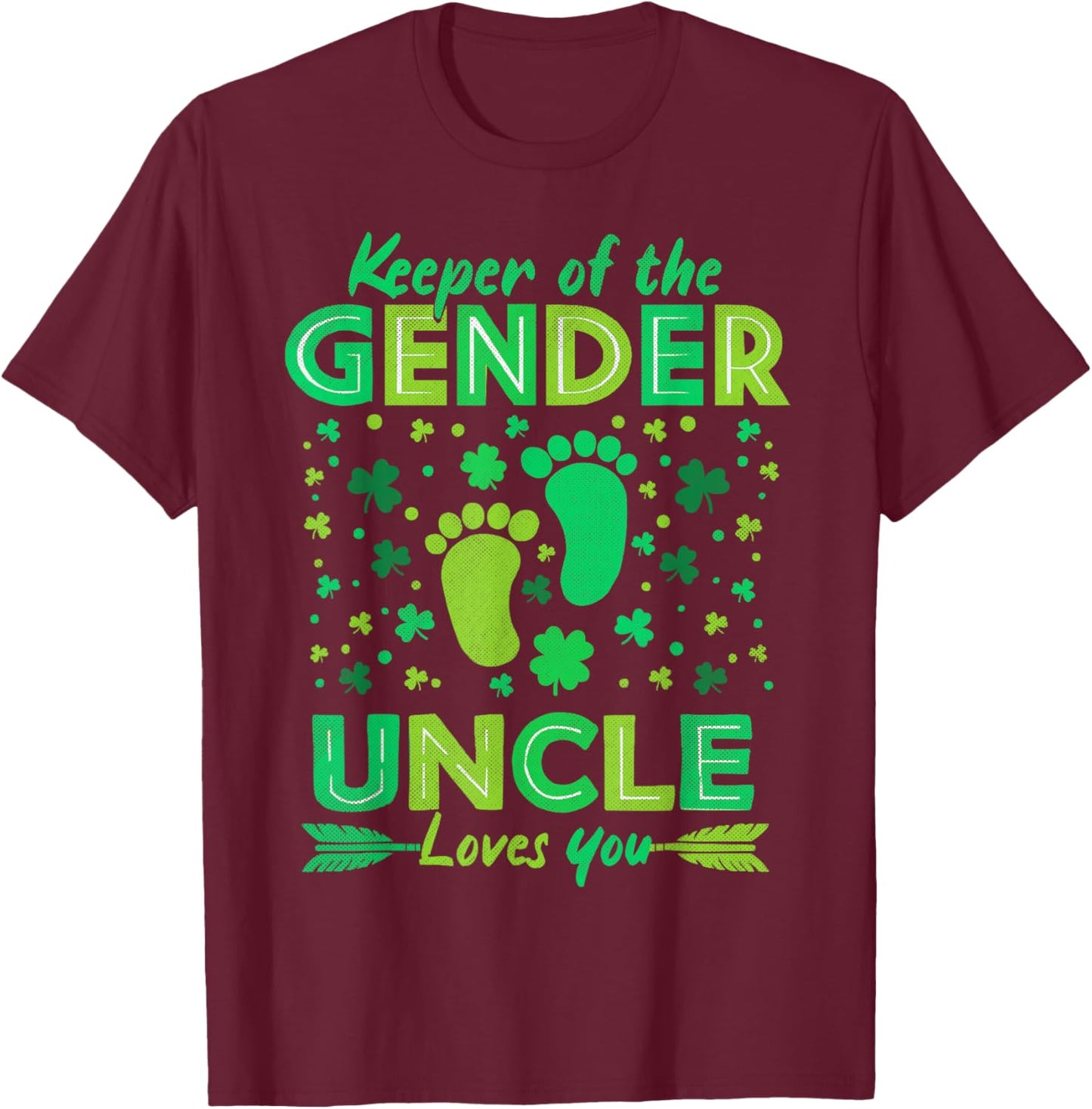 Keeper Of The Gender Pink Or Blue Uncle St Patricks Day T-Shirt - T-Shirt | Maroon
