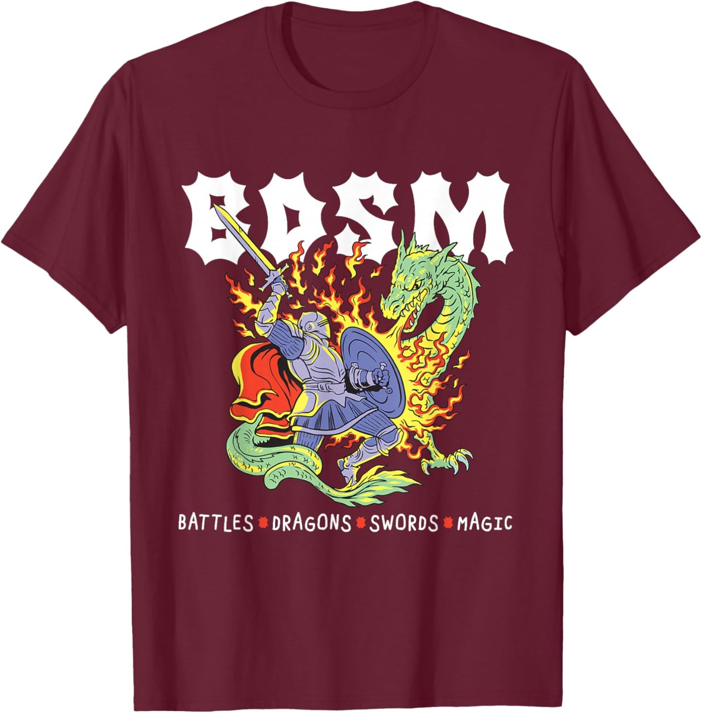 BDSM Battles Dragons Swords Magic RPG Fantasy Knight Dragon T-Shirt - T-Shirt | Maroon