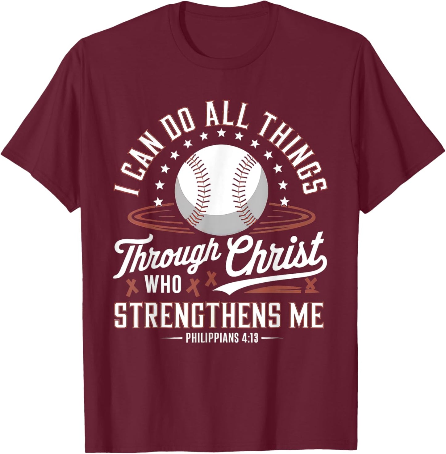 Christian Baseball Player Sports Bible Verse Design T-Shirt - T-Shirt | Maroon
