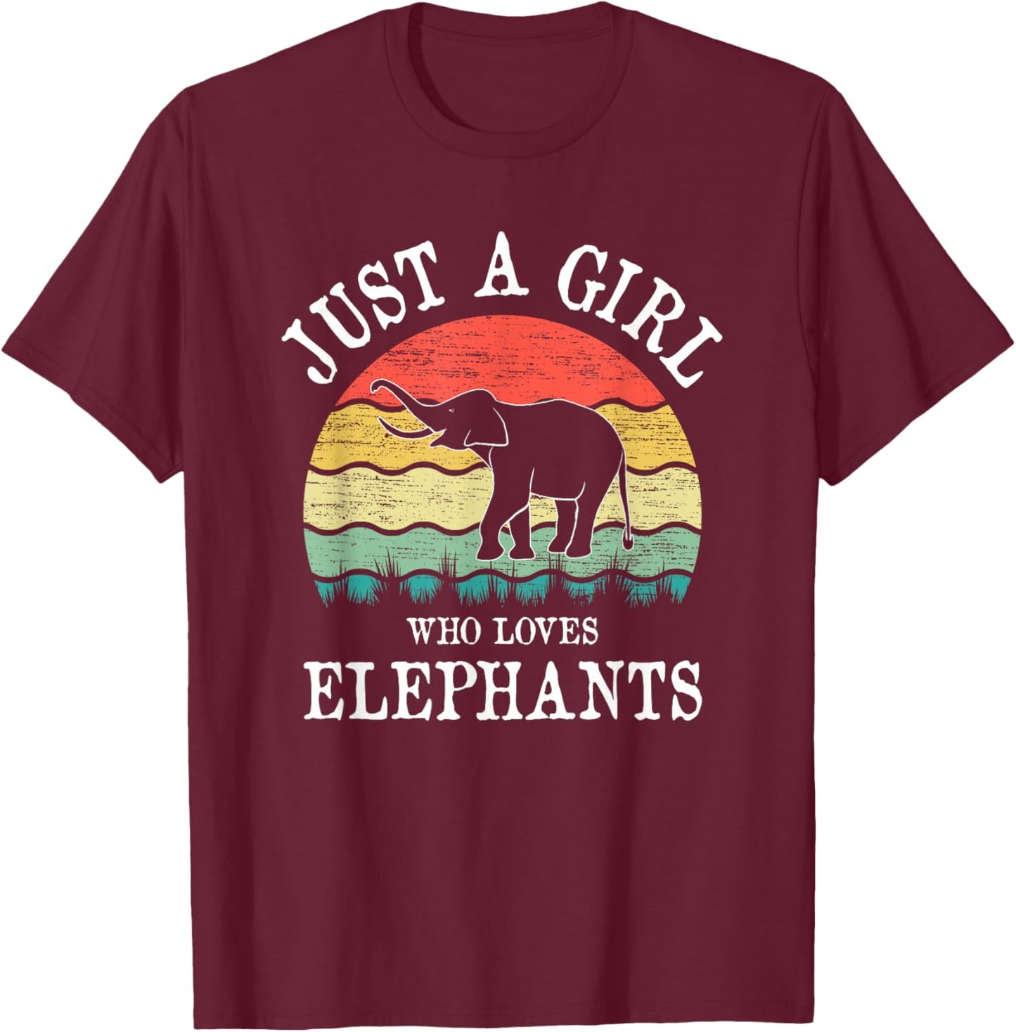 Just A Girl Who Loves Elephants T-Shirt - T-Shirt | Maroon