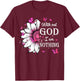 Without God I Am Nothing Jesus Christian Believers T-Shirt - T-Shirt | Maroon