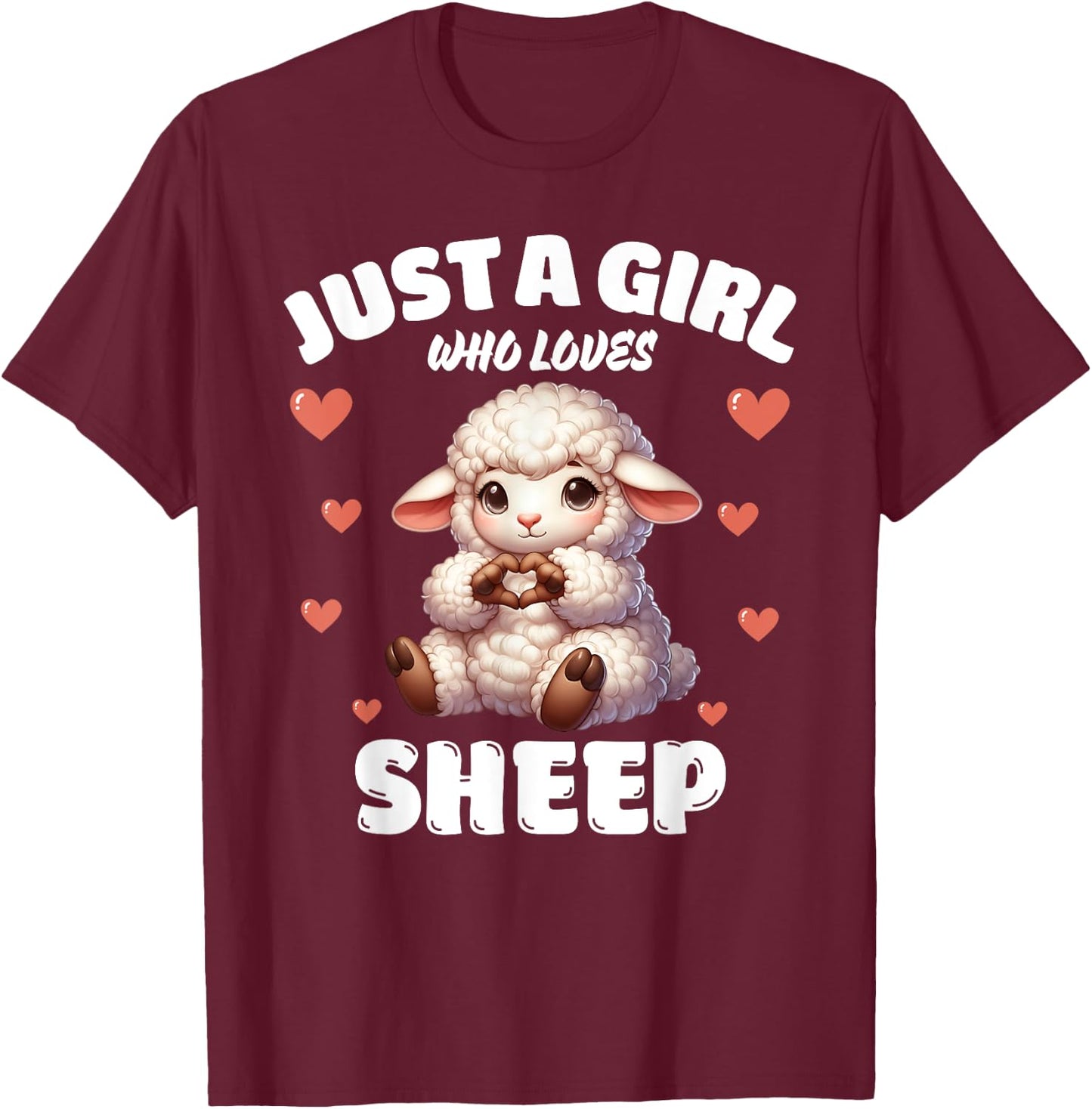 Just A Girl Who Loves Sheep, Cute Sheep Lovers T-Shirt - T-Shirt | Maroon