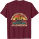 Marching Band Roadie Aka Band Mom Music Parent Support T-Shirt - T-Shirt | Maroon