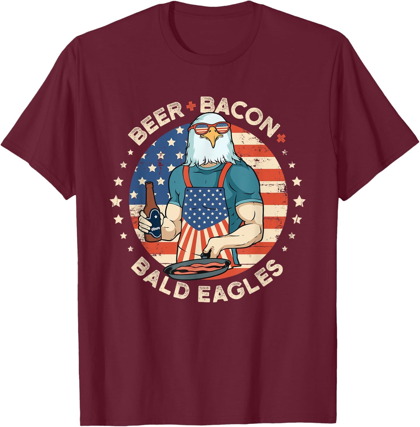 Funny Beer Bacon Bald Eagles Patriotic 4th of July T-Shirt - T-Shirt | Maroon