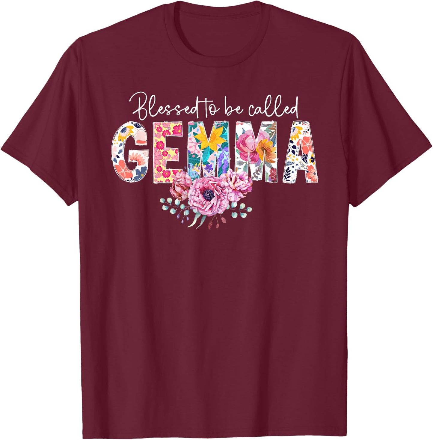 Blessed To Be Called Gemma Grandma Gemma Grandmother T-Shirt - T-Shirt | Maroon