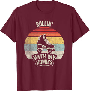 Retro Vintage Rollin With My Homies Roller Skating T-Shirt - T-Shirt | Maroon