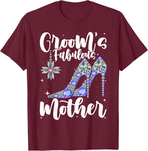 Groom's Fabulous Mother - Cute Wedding Marriage Groom Mom T-Shirt - T-Shirt | Maroon