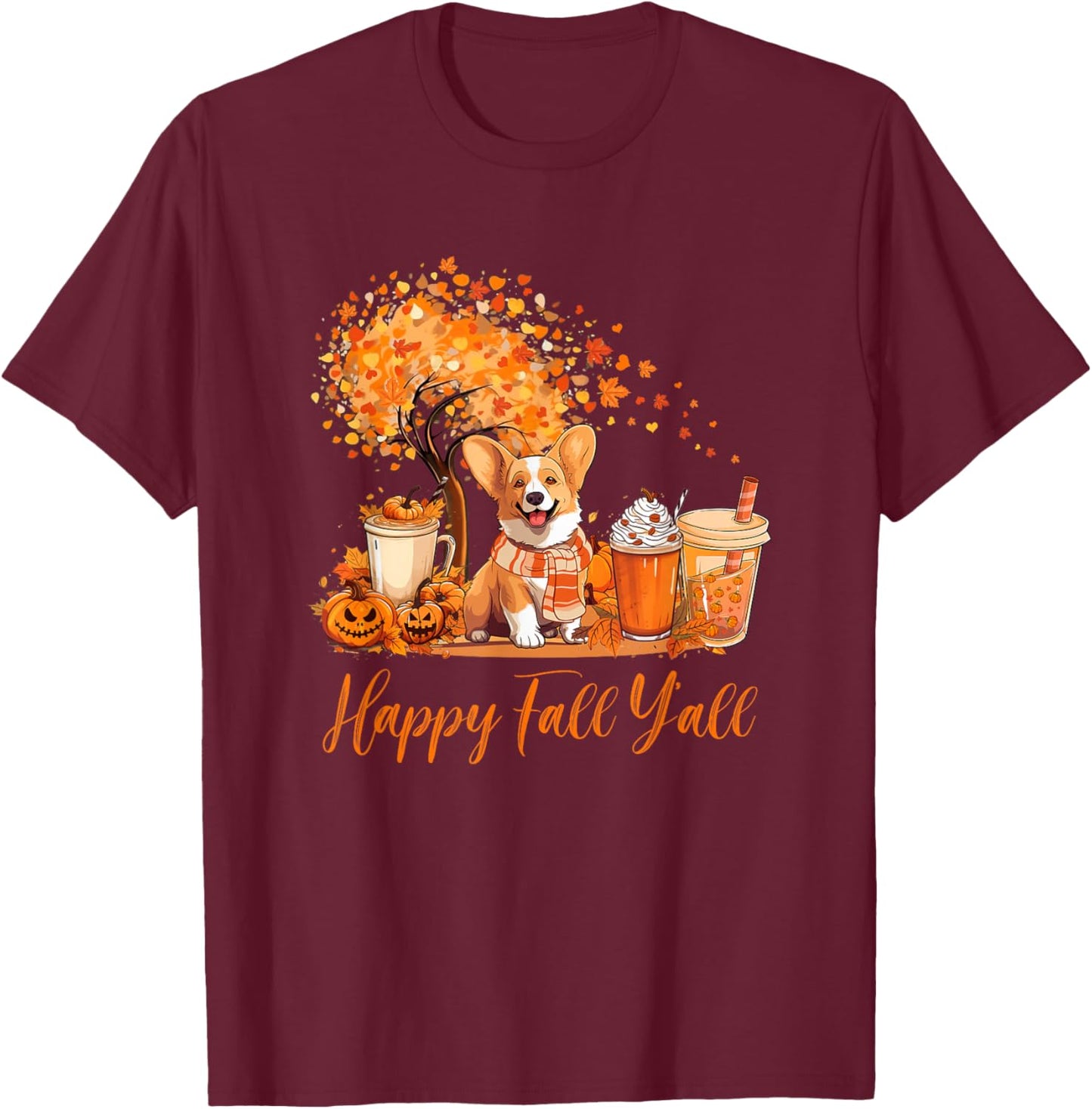 Happy Fall Y'all Corgi Autumn Pumpkin Spice Latte T-Shirt - T-Shirt | Maroon